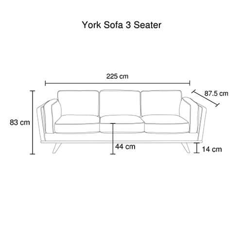 Dimensions of York 3 Seater Sofa: 225 cm width, 83 cm height, 87.5 cm depth, with 44 cm seat height and 14 cm leg height.